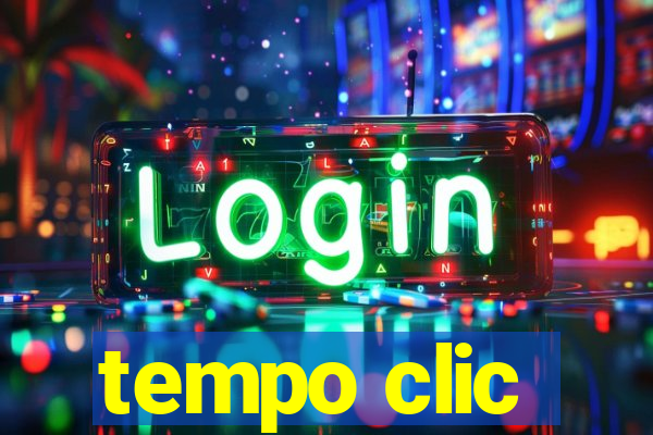 tempo clic